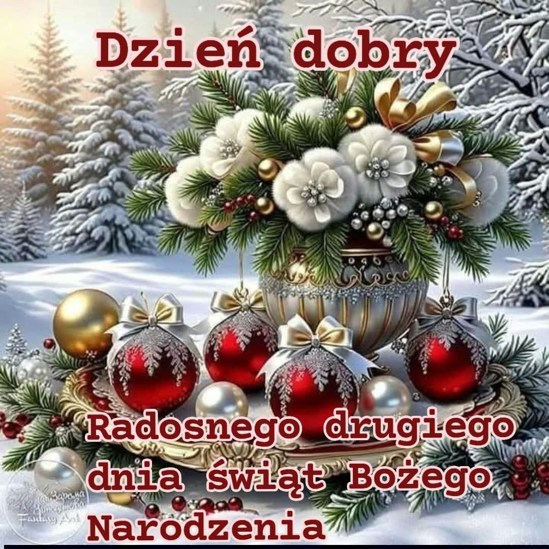 Radosnego drugiego dnia Świąt Bożego Narodzenia